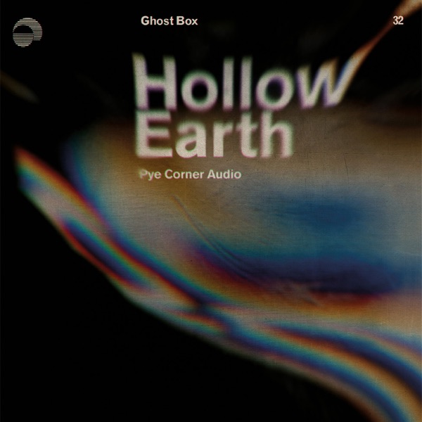 Hollow Earth by Pye Corner Audio