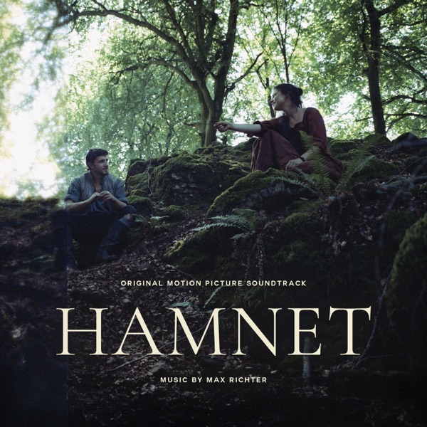 Hamnet (Original Motion Picture Soundtrack) by Max Richter