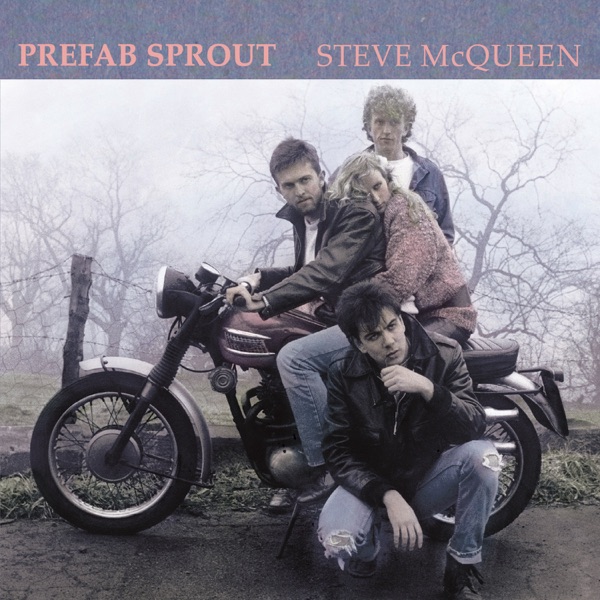 Steve McQueen (Remastered) by Prefab Sprout