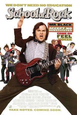 School of Rock by Richard Linklater